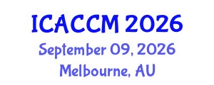 International Conference on Anesthesiology and Critical Care Medicine (ICACCM) September 09, 2026 - Melbourne, Australia