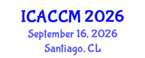 International Conference on Anesthesiology and Critical Care Medicine (ICACCM) September 16, 2026 - Santiago, Chile
