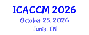 International Conference on Anesthesiology and Critical Care Medicine (ICACCM) October 25, 2026 - Tunis, Tunisia