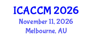International Conference on Anesthesiology and Critical Care Medicine (ICACCM) November 11, 2026 - Melbourne, Australia