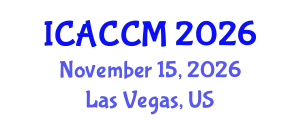 International Conference on Anesthesiology and Critical Care Medicine (ICACCM) November 15, 2026 - Las Vegas, United States