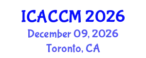 International Conference on Anesthesiology and Critical Care Medicine (ICACCM) December 09, 2026 - Toronto, Canada