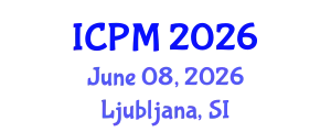 International Conference on Pathology and Microbiology (ICPM) June 08, 2026 - Ljubljana, Slovenia