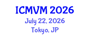 International Conference on Molecular Virology and Microbiology (ICMVM) July 22, 2026 - Tokyo, Japan