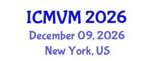 International Conference on Molecular Virology and Microbiology (ICMVM) December 09, 2026 - New York, United States