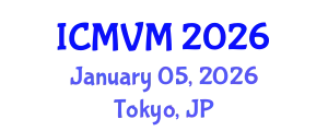International Conference on Molecular Virology and Microbiology (ICMVM) January 05, 2026 - Tokyo, Japan