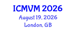 International Conference on Molecular Virology and Microbiology (ICMVM) August 19, 2026 - London, United Kingdom