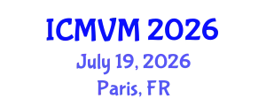 International Conference on Molecular Virology and Microbiology (ICMVM) July 19, 2026 - Paris, France