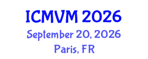 International Conference on Molecular Virology and Microbiology (ICMVM) September 20, 2026 - Paris, France