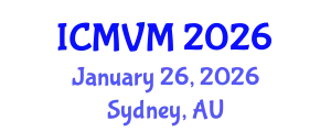 International Conference on Molecular Virology and Microbiology (ICMVM) January 26, 2026 - Sydney, Australia
