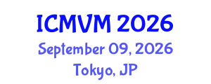 International Conference on Molecular Virology and Microbiology (ICMVM) September 09, 2026 - Tokyo, Japan