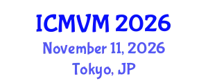 International Conference on Molecular Virology and Microbiology (ICMVM) November 11, 2026 - Tokyo, Japan