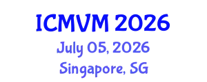 International Conference on Molecular Virology and Microbiology (ICMVM) July 05, 2026 - Singapore, Singapore