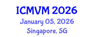 International Conference on Molecular Virology and Microbiology (ICMVM) January 05, 2026 - Singapore, Singapore