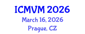 International Conference on Molecular Virology and Microbiology (ICMVM) March 16, 2026 - Prague, Czechia