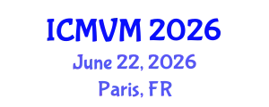 International Conference on Molecular Virology and Microbiology (ICMVM) June 22, 2026 - Paris, France