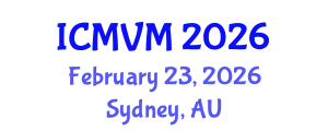 International Conference on Molecular Virology and Microbiology (ICMVM) February 23, 2026 - Sydney, Australia