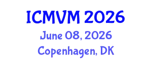 International Conference on Molecular Virology and Microbiology (ICMVM) June 08, 2026 - Copenhagen, Denmark