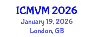 International Conference on Molecular Virology and Microbiology (ICMVM) January 19, 2026 - London, United Kingdom