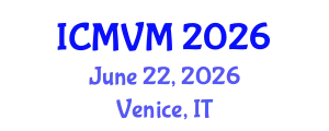 International Conference on Molecular Virology and Microbiology (ICMVM) June 22, 2026 - Venice, Italy