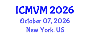 International Conference on Molecular Virology and Microbiology (ICMVM) October 07, 2026 - New York, United States