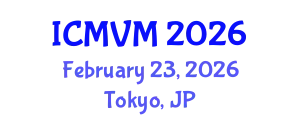 International Conference on Molecular Virology and Microbiology (ICMVM) February 23, 2026 - Tokyo, Japan