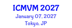 International Conference on Molecular Virology and Microbiology (ICMVM) January 07, 2027 - Tokyo, Japan