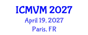 International Conference on Molecular Virology and Microbiology (ICMVM) April 19, 2027 - Paris, France