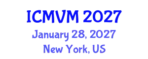 International Conference on Molecular Virology and Microbiology (ICMVM) January 28, 2027 - New York, United States