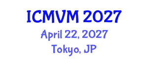International Conference on Molecular Virology and Microbiology (ICMVM) April 22, 2027 - Tokyo, Japan