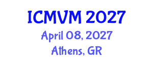International Conference on Molecular Virology and Microbiology (ICMVM) April 08, 2027 - Athens, Greece