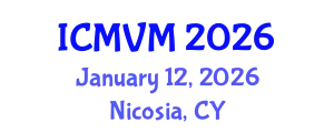 International Conference on Molecular Virology and Microbiology (ICMVM) January 12, 2026 - Nicosia, Cyprus