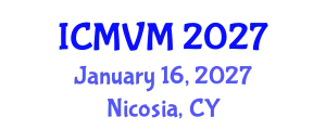 International Conference on Molecular Virology and Microbiology (ICMVM) January 16, 2027 - Nicosia, Cyprus