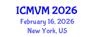 International Conference on Molecular Virology and Microbiology (ICMVM) February 16, 2026 - New York, United States
