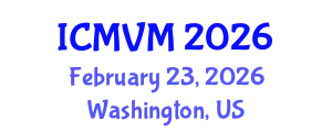 International Conference on Molecular Virology and Microbiology (ICMVM) February 23, 2026 - Washington, United States