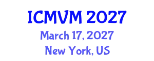 International Conference on Molecular Virology and Microbiology (ICMVM) March 17, 2027 - New York, United States