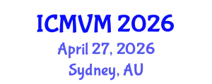 International Conference on Molecular Virology and Microbiology (ICMVM) April 27, 2026 - Sydney, Australia