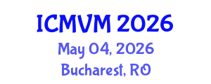 International Conference on Molecular Virology and Microbiology (ICMVM) May 04, 2026 - Bucharest, Romania