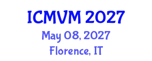 International Conference on Molecular Virology and Microbiology (ICMVM) May 08, 2027 - Florence, Italy