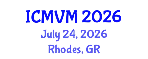 International Conference on Molecular Virology and Microbiology (ICMVM) July 24, 2026 - Rhodes, Greece