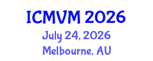 International Conference on Molecular Virology and Microbiology (ICMVM) July 24, 2026 - Melbourne, Australia