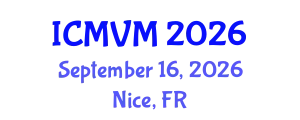 International Conference on Molecular Virology and Microbiology (ICMVM) September 16, 2026 - Nice, France