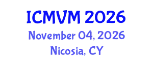 International Conference on Molecular Virology and Microbiology (ICMVM) November 04, 2026 - Nicosia, Cyprus