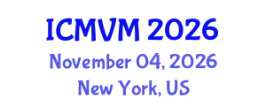 International Conference on Molecular Virology and Microbiology (ICMVM) November 04, 2026 - New York, United States