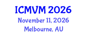 International Conference on Molecular Virology and Microbiology (ICMVM) November 11, 2026 - Melbourne, Australia