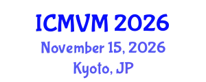 International Conference on Molecular Virology and Microbiology (ICMVM) November 15, 2026 - Kyoto, Japan
