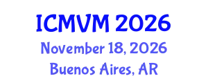 International Conference on Molecular Virology and Microbiology (ICMVM) November 18, 2026 - Buenos Aires, Argentina