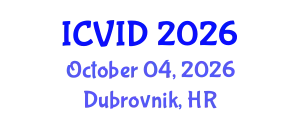 International Conference on Virology and Infectious Diseases (ICVID) October 04, 2026 - Dubrovnik, Croatia