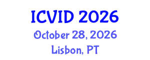 International Conference on Virology and Infectious Diseases (ICVID) October 28, 2026 - Lisbon, Portugal