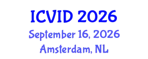 International Conference on Virology and Infectious Diseases (ICVID) September 16, 2026 - Amsterdam, Netherlands